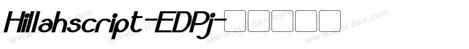 Hillahscript-EDPj字体转换