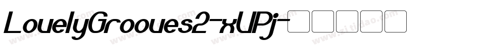 LovelyGrooves2-xVPj字体转换
