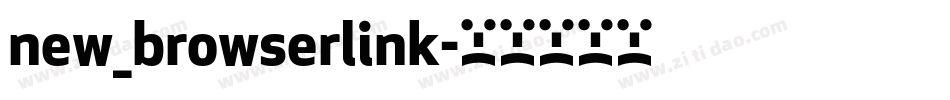 new_browserlink字体转换