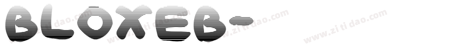 BLOXEB字体转换