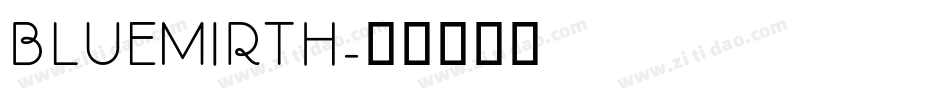 bluemirth字体转换