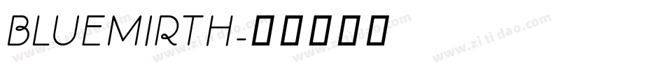 bluemirth字体转换