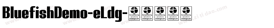 BluefishDemo-eLdg字体转换