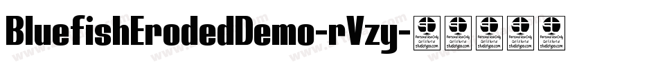 BluefishErodedDemo-rVzy字体转换