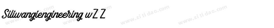 Siliwangiengineering-wZ0Z字体转换 Siliwangiengineering-wZ0Z字体转换