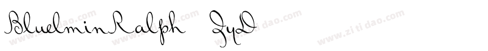 BluelminRalph-7ZyD字体转换