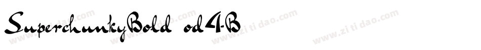 SuperchunkyBold-od4B字体转换