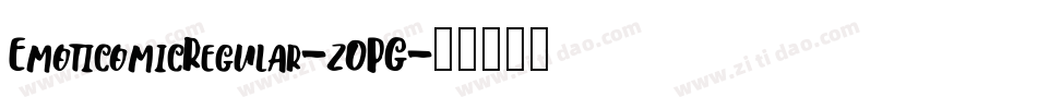 EmoticomicRegular-z0PG字体转换