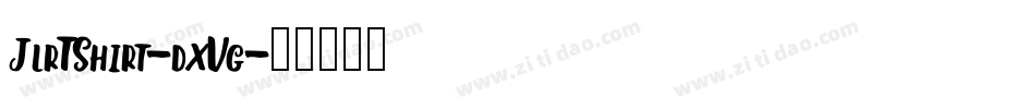 JlrTShirt-dxVg字体转换