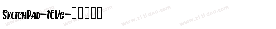 SketchPad-1EVg字体转换 SketchPad-1EVg字体转换