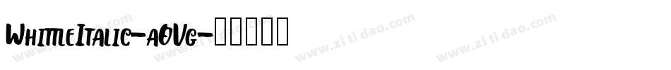 WhittleItalic-aOVg字体转换