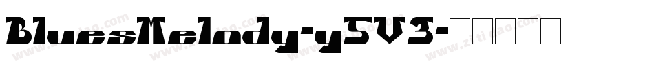 BluesMelody-y5V3字体转换