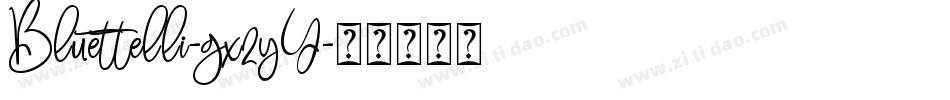 Bluettelli-gx2yY字体转换