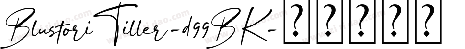 BlustoriTiller-d99BK字体转换