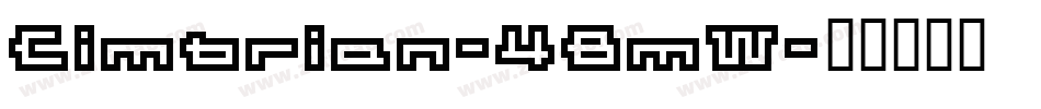 Cimbrian-4BmW字体转换