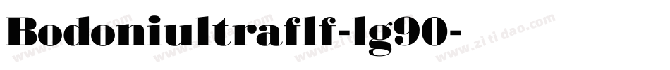 Bodoniultraflf-lg90字体转换