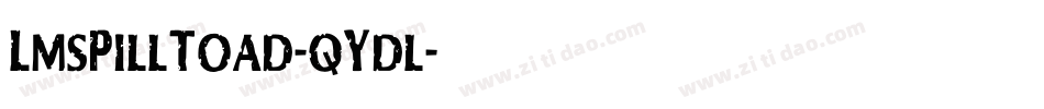 LmsPillToad-qYdl字体转换