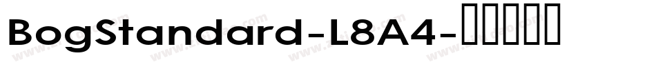BogStandard-L8A4字体转换