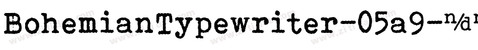 BohemianTypewriter-05a9字体转换
