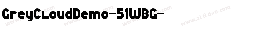 GreyCloudDemo-51WBG字体转换