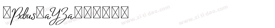 9Pxbus-aYZa字体转换