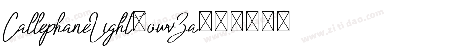 CallephaneLight-owvZa字体转换