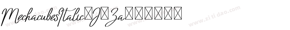 MechacubesItalic-J6Za字体转换