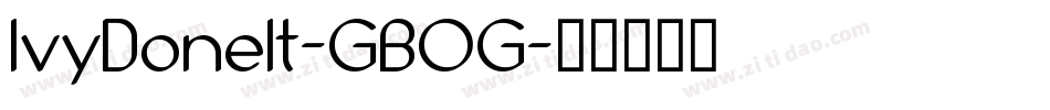 IvyDoneIt-GBOG字体转换