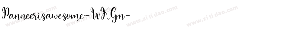 Panneerisawesome-WKGn字体转换