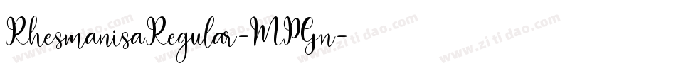 RhesmanisaRegular-MPGn字体转换