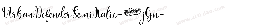 UrbanDefenderSemiItalic-9jGn字体转换