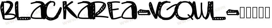 BlackArea-VGqWl字体转换 BlackArea-VGqWl字体转换