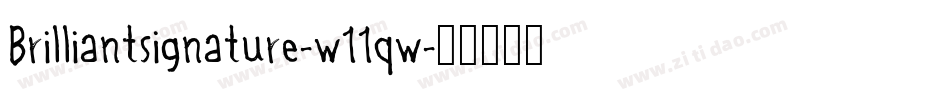 Brilliantsignature-w11qw字体转换