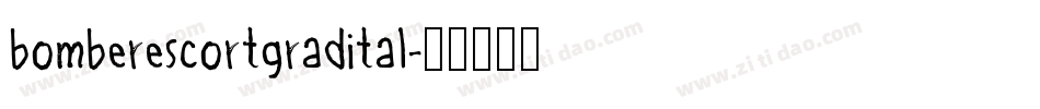 bomberescortgradital字体转换