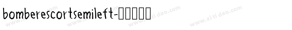 bomberescortsemileft字体转换