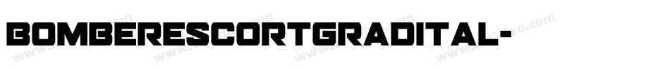 bomberescortgradital字体转换