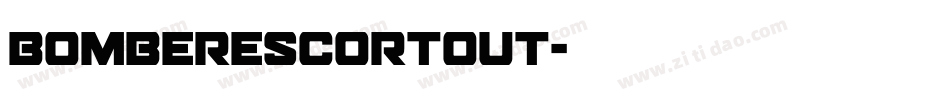 bomberescortout字体转换