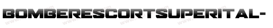 bomberescortsuperital字体转换