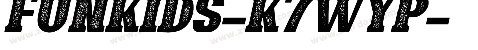 Funkids-K7Wyp字体转换