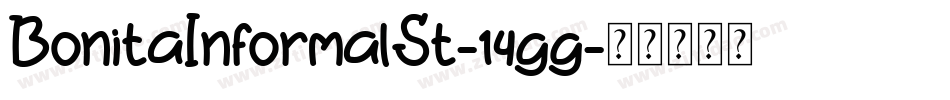 BonitaInformalSt-14gg字体转换