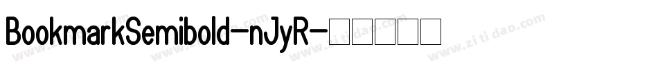 BookmarkSemibold-nJyR字体转换