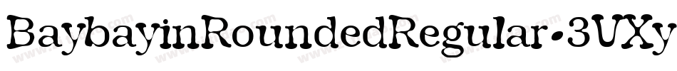 BaybayinRoundedRegular-3VXy字体转换