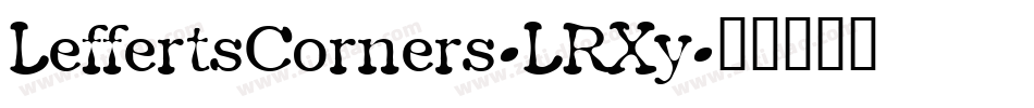 LeffertsCorners-LRXy字体转换