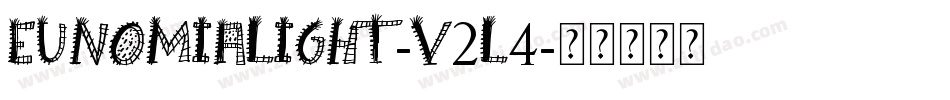 EunomiaLight-v2L4字体转换