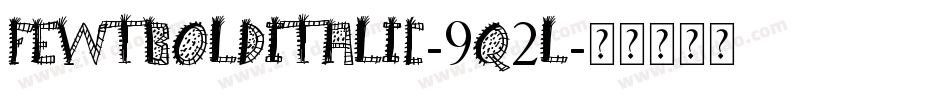 FewtBoldItalic-9q2L字体转换