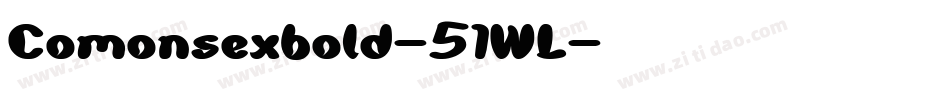 Comonsexbold-51WL字体转换