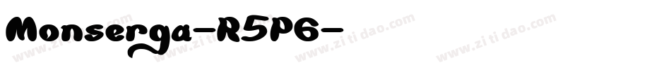Monserga-R5P6字体转换 Monserga-R5P6字体转换