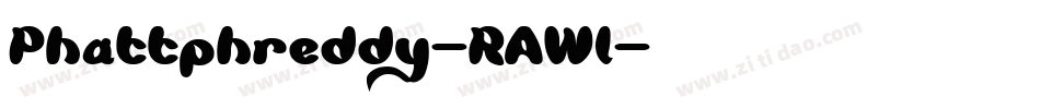 Phattphreddy-RAWl字体转换