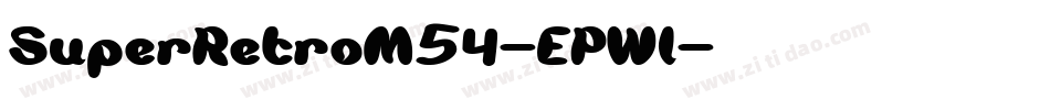 SuperRetroM54-EPWl字体转换