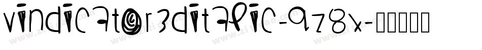 Vindicator3DItalic-qz8x字体转换